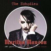 The Nobodies (2005 Against All Gods Mix) cover