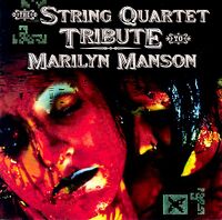 The String Quartet Tribute to Marilyn Manson cover