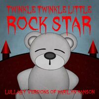Lullaby Versions of Marilyn Manson cover